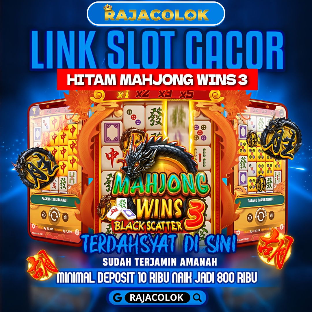 RAJACOLOK | Rekomendasi Link Daftar Dan Link Login Hari Ini RAJA COLOK